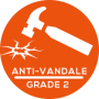 Anti-vandale - Grade 2